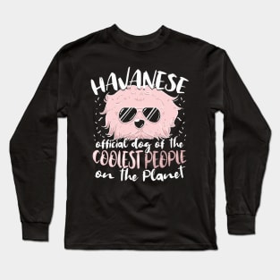 Havanese Tshirt cool cuban bichon dog Long Sleeve T-Shirt